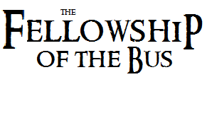 Fellowship of the Bus